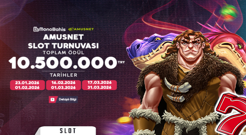 10.500.000 TL ÖDÜLLÜ SLOT TURNUVASI